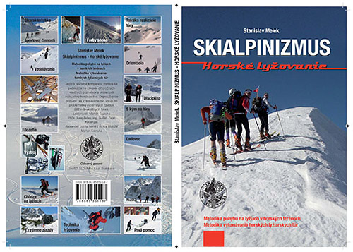 Skialpinizmus – horské lyžovanie, Stanislav Melek